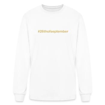 born on 26th Septmber Birthday birth date - Men's Long Sleeve T-Shirt - white - Front