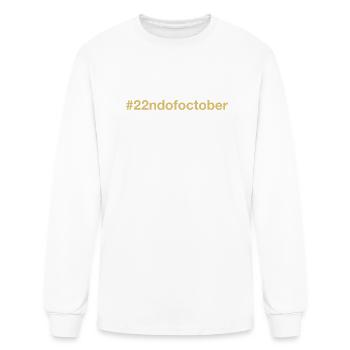 born on 22nd of October Birthday birth date - Men's Long Sleeve T-Shirt - white - Front