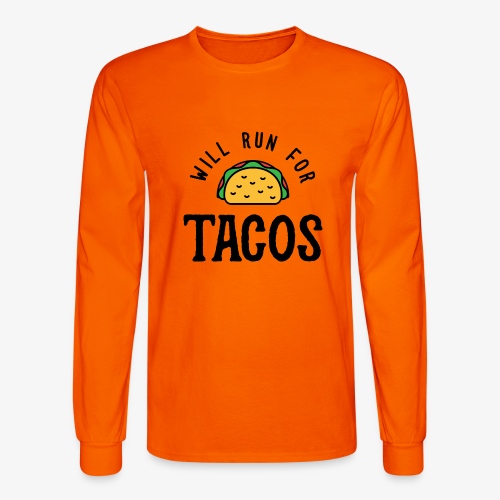 Will Run For Tacos v2 - Men's Long Sleeve T-Shirt