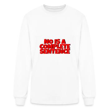 No Is A Complete Sentence 13 - Men's Long Sleeve T-Shirt - white - Front