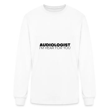 Audiologist I'm Hear For You - Men's Long Sleeve T-Shirt - white - Front