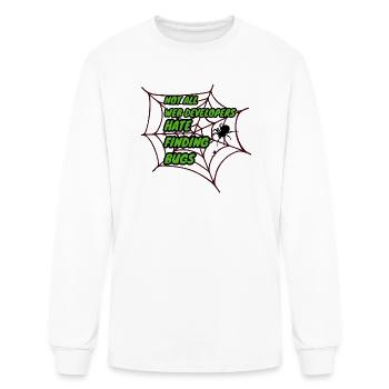 Not all web developer hate finding bugs - Men's Long Sleeve T-Shirt - white - Front