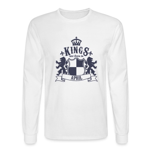 Kings are born in April - Men's Long Sleeve T-Shirt