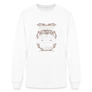 Berry Name T Shirt - Berry Blood Runs Through My V - Men's Long Sleeve T-Shirt - white - Front