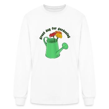 Great Day For Gardening - Men's Long Sleeve T-Shirt - white - Front