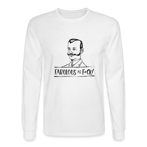 Fabulous as F... - Men's Long Sleeve T-Shirt