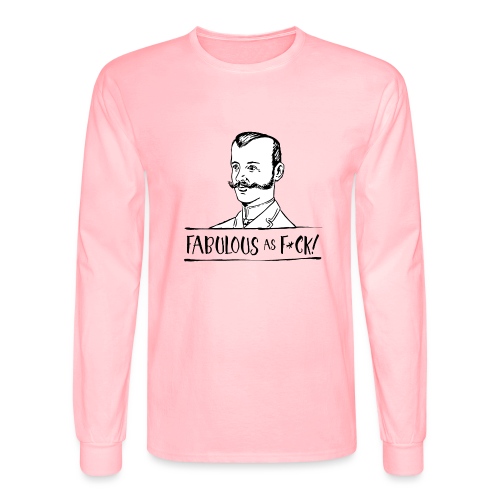 Fabulous as F... - Men's Long Sleeve T-Shirt