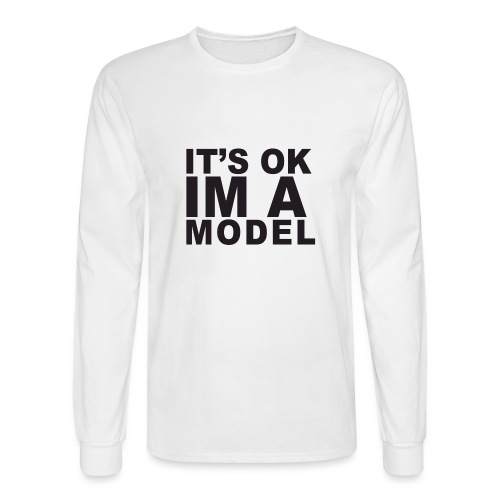 I'm A Model - Men's Long Sleeve T-Shirt