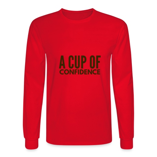 A Cup Of Confidence - Men's Long Sleeve T-Shirt
