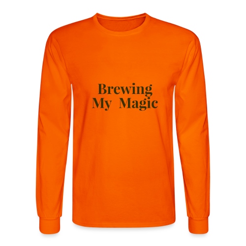 Brewing My Magic Women's Tee - Men's Long Sleeve T-Shirt
