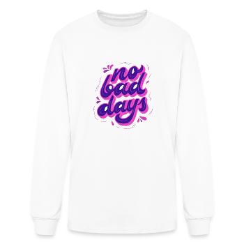 No Bad Days - Men's Long Sleeve T-Shirt - white - Front