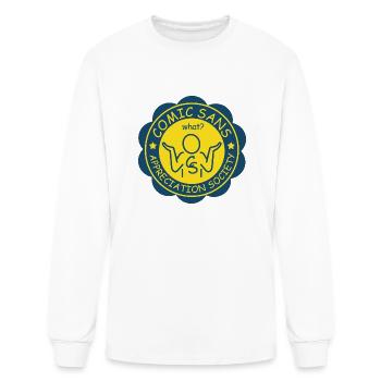 Comic Sans Appreciation Society - Men's Long Sleeve T-Shirt - white - Front