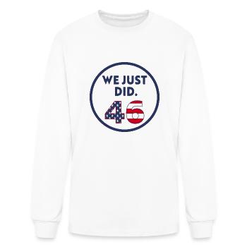 We Just Did 46 1 - Men's Long Sleeve T-Shirt - white - Front