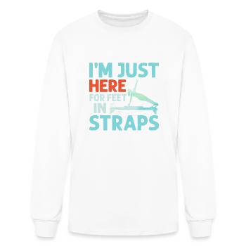 I'm Just Here For Feet In Straps Pilates Exercise - Men's Long Sleeve T-Shirt - white - Front