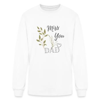 Miss You Dad - Men's Long Sleeve T-Shirt - white - Front