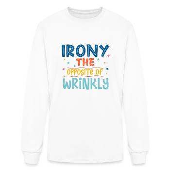 Irony The Opposite Of Wrinkly - Men's Long Sleeve T-Shirt - white - Front