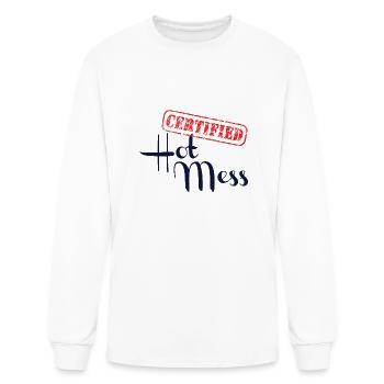 Certified Hot Mess - Men's Long Sleeve T-Shirt - white - Front