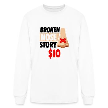 Broken Nose Story $10 - Men's Long Sleeve T-Shirt - white - Front