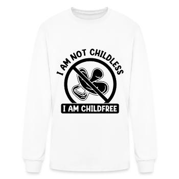 I Am Not Childless I Am Childfree By Choice - Men's Long Sleeve T-Shirt - white - Front