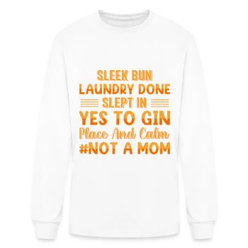 Sleek Bun Laundry Done Slept In Childfree - Men's Long Sleeve T-Shirt - white - Front