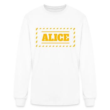 Alice Motto Saying Woman First Name - Men's Long Sleeve T-Shirt - white - Front