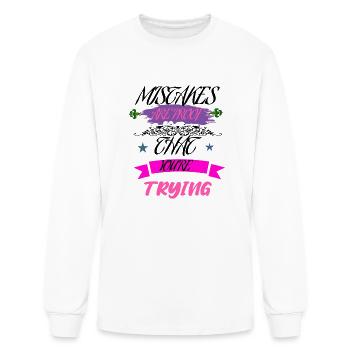 Mistakes Are Proof That You're Trying - Men's Long Sleeve T-Shirt - white - Front
