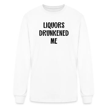 Liquors Drunkened Me - Men's Long Sleeve T-Shirt - white - Front