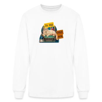 In My PhD Era - Funny PhD Student or Graduate Cat - Men's Long Sleeve T-Shirt - white - Front
