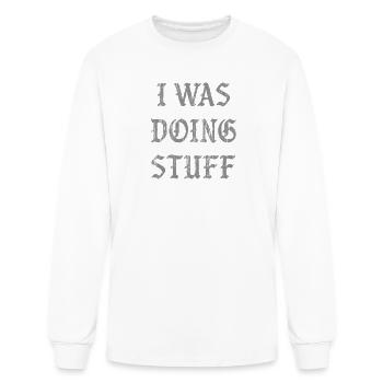I was doing stuff I'm stuff - Men's Long Sleeve T-Shirt - white - Front