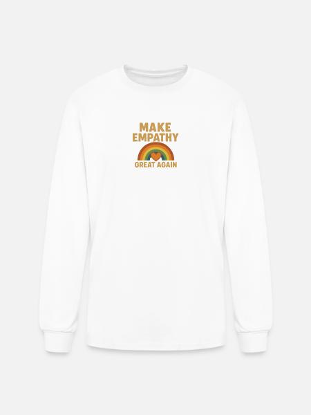 Make Empathy Great Again - Men's Long Sleeve T-Shirt - white