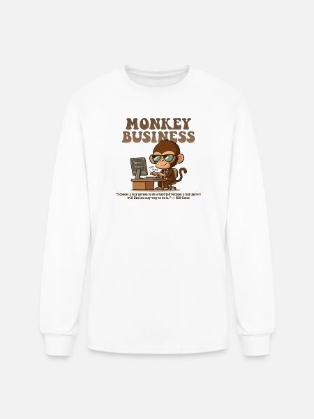 Monkey Business Aesthetic with Quote - Men's Long Sleeve T-Shirt - white