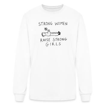 Strong Women Raise Strong Girls - Men's Long Sleeve T-Shirt - white - Front