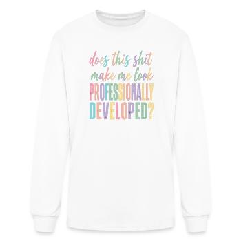 Pastel Gradient Humor: Professionally Developed - Men's Long Sleeve T-Shirt - white - Front