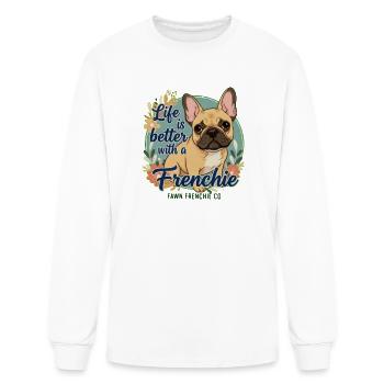 Life is Better with a Frenchie - Men's Long Sleeve T-Shirt - white - Front