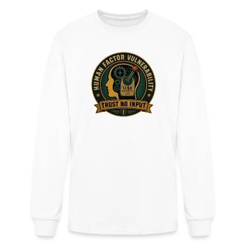 Trust No Input Human Factor Cyber Security Awarene - Men's Long Sleeve T-Shirt - white - Front