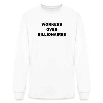 Workers Over Billionaires - Men's Long Sleeve T-Shirt - white - Front