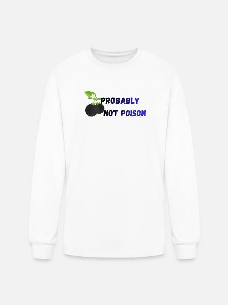 Probably_Not_Poison_-1- - Men's Long Sleeve T-Shirt - white
