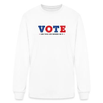 Vote Vote Vote your Life Depends on It - Men's Long Sleeve T-Shirt - white - Front