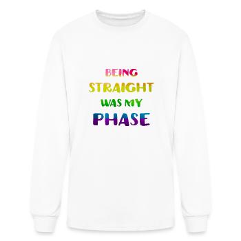 Being Straight Was My Phase LGBT Pride - Men's Long Sleeve T-Shirt - white - Front