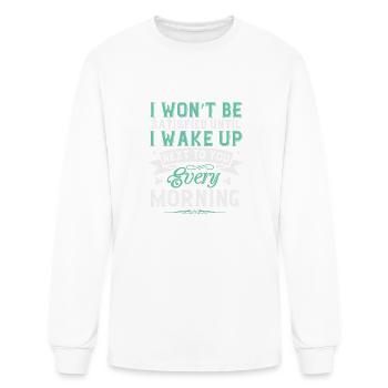 I won’t be satisfied until I wake up next to you - Men's Long Sleeve T-Shirt - white - Front