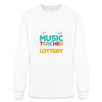 I'm Proud To Be Music Teacher Until I Win The Lott - Men's Long Sleeve T-Shirt - white - Front