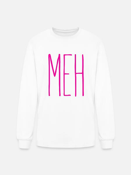 Meh Pink - Men's Long Sleeve T-Shirt - white
