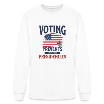 Voting Prevents Unwanted Presidencies US Election - Men's Long Sleeve T-Shirt - white - Front