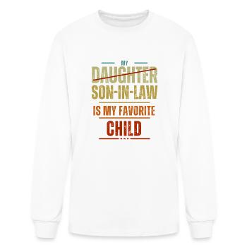 My Son In Law Is My Favorite Child Fathers Day - Men's Long Sleeve T-Shirt - white - Front