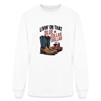 Living on That Blue Collar Dollar - Men's Long Sleeve T-Shirt - white - Front