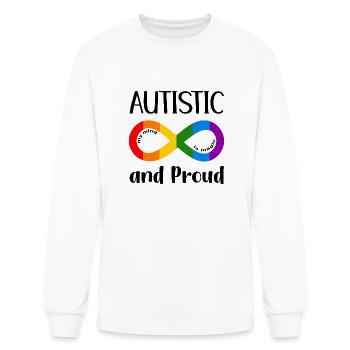 Autistic And Proud - Men's Long Sleeve T-Shirt - white - Front