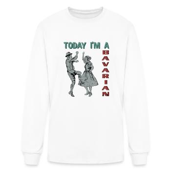 Today I Am A Bavarian - Men's Long Sleeve T-Shirt - white - Front