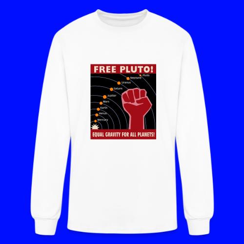 Free Pluto! Equal Gravity For All Planets! - Men's Long Sleeve T-Shirt