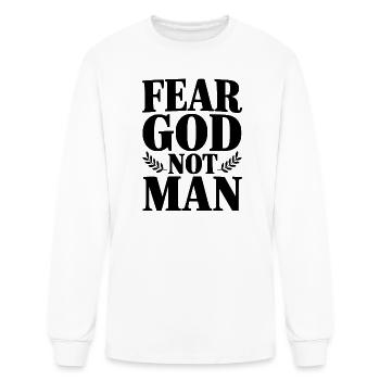 Fear God Not Man - Men's Long Sleeve T-Shirt - white - Front