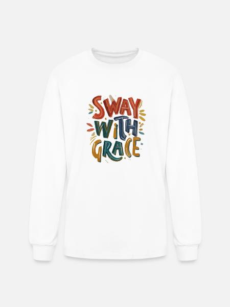 SWAY WITH GRACE - Men's Long Sleeve T-Shirt - white